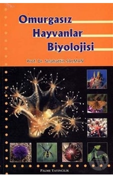 Omurgasız Hayvanlar Biyolojisi - Palme N11.19 Omurgasız Hayvanlar Biyolojisi - Palme N11.19