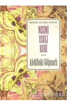 Nesimi Usuli Ruhi - Abdülbaki Gölpınarlı - Kapı Yayınları