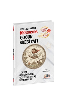 Türkçe Fm Öabt Meb-ags Türkçe Öğretmenliği 100 Soruda Çocuk Edebiyatı Deneme Çözümlü Yıldızlar Geçidi 7. Kitap - Ömer Çakır Türkçe Fm Yayınları