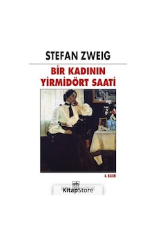 Bir Kadının Yirmi Dört Saati - Stefan Zweig - Oda Yayınları Bir Kadının Yirmi Dört Saati - Stefan Zweig - Oda Yayınları