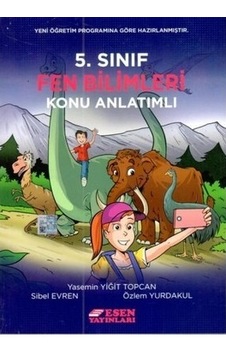 5.Sınıf Fen Bilimleri Konu Anlatımlı Esen Yayın 5.Sınıf Fen Bilimleri Konu Anlatımlı Esen Yayın