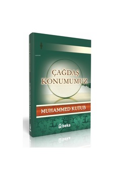 Çağdaş Konumumuz