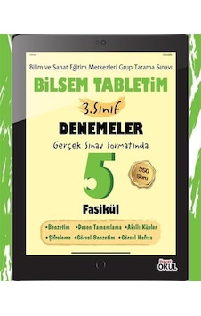 Bilsem Tabletim 3. Sınıf Denemeler 5 Fasikül / Elif Erdoğan Bilsem Tabletim 3. Sınıf Denemeler 5 Fasikül / Elif Erdoğan