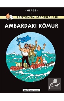 Ambardaki Kömür - Tenten'in Maceraları - Herge - Alfa Yayıncılık