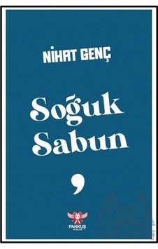 Soğuk Sabun Ciltli Pankuş Yayınları Soğuk Sabun Ciltli Pankuş Yayınları