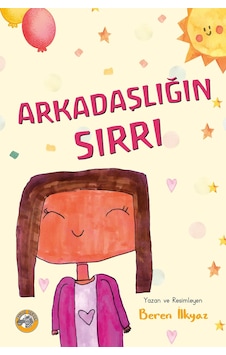 Arkadaşlığın Sırrı-beren İlkyaz