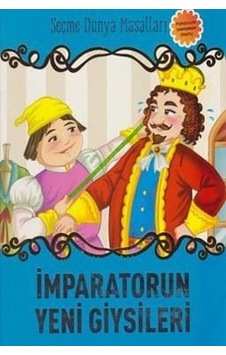 İmparatorun Yeni Giysileri-Seçme Dünya Masalları- Parıltı Yayınları