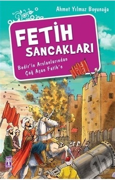 Timaş Fetih Sancakları Timaş Fetih Sancakları