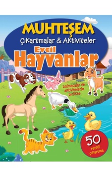 Muhteşem Çıkartmalar ve Aktiviteler - Evcil Hayvanlar Muhteşem Çıkartmalar ve Aktiviteler - Evcil Hayvanlar