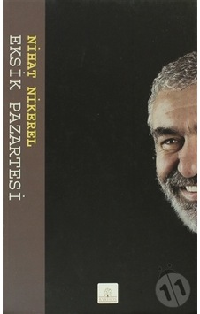 Eksik Pazartesi - Nihat Nikerel - Kyrhos Yayınları
