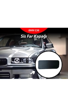 Bmw E36 Sis Far Kapağı Sol Bmw E36 Sis Far Kapağı Sol