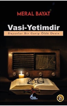 Vasi-yetimdir / Meral Bayat