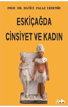 Eskiçağda Cinsiyet Ve Kadın