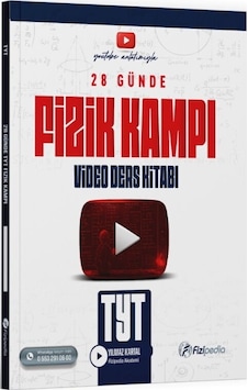 Tyt Fizik 28 Günde Video Ders Kitabı Fizipedia Yayınları