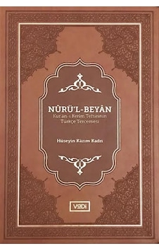 Nurü’L-Beyan - Kur’An-I Kerim Tefsirinin Türkçe Tercemesi