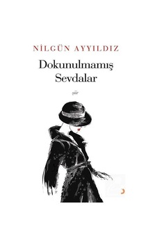Dokunulmamış Sevdalar - Nilgün Ayyıldız - Cinius