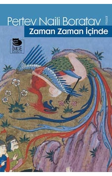 Zaman Zaman İçinde - Pertev Naili Boratav - İmge Kitabevi Zaman Zaman İçinde - Pertev Naili Boratav - İmge Kitabevi