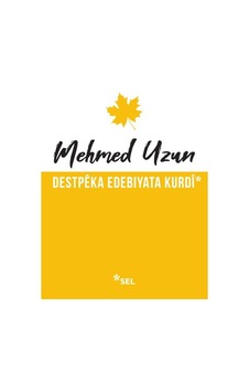 Destpêka Edebiyata Kurdî - Ayho-763180 Destpêka Edebiyata Kurdî - Ayho-763180