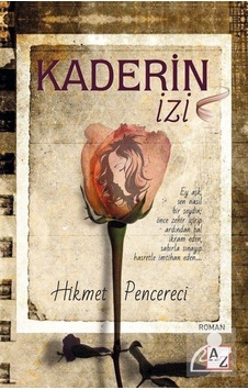 Kaderin Izi / Hikmet Pencereci (517233782)