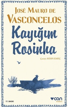 Kayığım Rosinha 9789755101576 Kayığım Rosinha 9789755101576