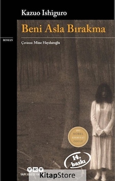 Kitapstore Beni Asla Bırakma / Kazuo Ishiguro