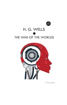 The War Of The Worlds / Herbert George Wells The War Of The Worlds / Herbert George Wells