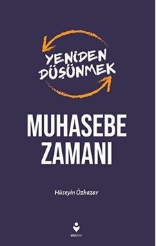 Yeniden Düşünmek Muhasebe Zamanı