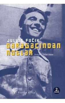 Darağacından Notlar - Julius Fuçik - Yordam Kitap Darağacından Notlar - Julius Fuçik - Yordam Kitap