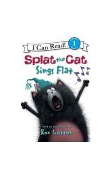 Splat the Cat: Splat the Cat Sings Flat (I Can Read Level 1) - Rob Scotton - Harper Collins US Splat the Cat: Splat the Cat Sings Flat (I Can Read Level 1) - Rob Scotton - Harper Collins US