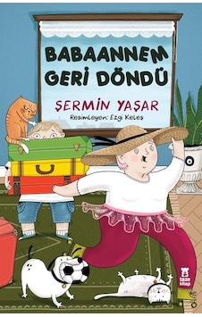 Babaannem Geri Döndü - Şermin Yaşar - Taze Kitap Babaannem Geri Döndü - Şermin Yaşar - Taze Kitap