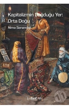 Kapitalizmin Doğduğu Yer - Orta Doğu