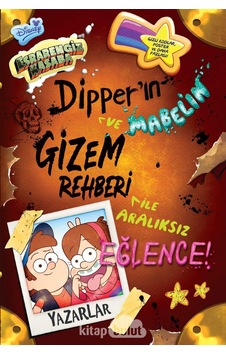 Disney- Esrarengiz Kasaba- Dipper Ve Mabel’İn Gizem Rehberi İle Disney- Esrarengiz Kasaba- Dipper Ve Mabel’İn Gizem Rehberi İle