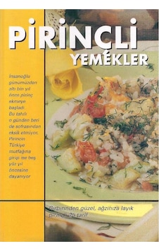 Pirinçli Yemekler - Birbirinden Güzel Ağzınıza Layık Pirinçli 25 Tarif Pirinçli Yemekler - Birbirinden Güzel Ağzınıza Layık Pirinçli 25 Tarif