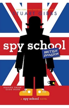 Spy School British Invasion - Spy School 9781534424715 Spy School British Invasion - Spy School 9781534424715