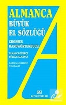 Almanca Büyük El Sözlüğü / Adem Güçer Almanca Büyük El Sözlüğü / Adem Güçer