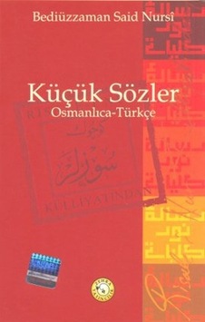 Küçük Sözler - Osmanlıca - Türkçe Küçük Sözler - Osmanlıca - Türkçe