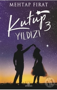 Ephesus Yayınları Kutup Yıldızı 3 Ephesus Yayınları Kutup Yıldızı 3