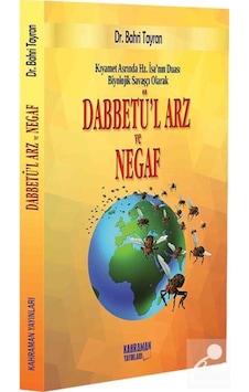 Kıyamet Asrında Hz. İsa'nın Duası Biyolojik Savaşçı Olarak Dab...