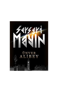 Serseri Mayın - Ünver Alibey İlk Baskı 2013