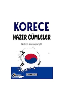 Korece Hazır Cümleler / Korhan Yılmaz Korece Hazır Cümleler / Korhan Yılmaz