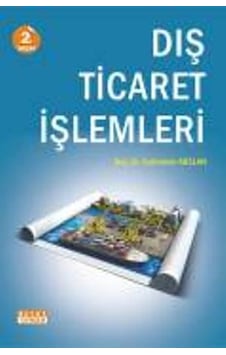 Dış Ticaret İşlemleri Kahraman Arslan (2.EL) Çok Temiz Dış Ticaret İşlemleri Kahraman Arslan (2.EL) Çok Temiz