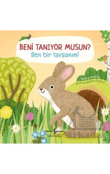 Beni Tanıyor Musun Ben Bir Tavşanım İş Bankası Kültür Yayınları Beni Tanıyor Musun Ben Bir Tavşanım İş Bankası Kültür Yayınları