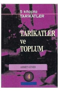 Tarikatler Ve Toplum Tarikatler Ve Toplum