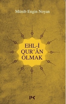 Ehl-I Qur'An  Olmak -