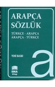 Türkçe-Arapça Yeni Baskı Sözlük - Ema Kitap Türkçe-Arapça Yeni Baskı Sözlük - Ema Kitap