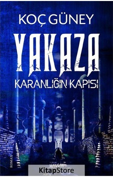 Yakaza-Karanlığın Kapısı - Koç Güney - Kavim