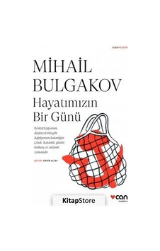 Kitapstore Hayatımızın Bir Günü / Mihail Bulgakov