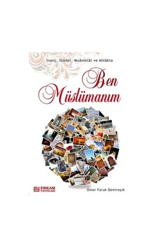 Ben Müslümanım - Ömer Faruk Demireşik