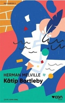 Katip Bartleby Kısa Klasik Katip Bartleby Kısa Klasik