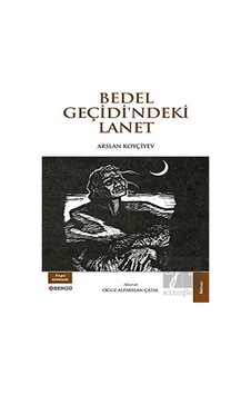 Bedel Geçidi'ndeki Lanet Bengü Yayınları - Bengü Yayınları Bedel Geçidi'ndeki Lanet Bengü Yayınları - Bengü Yayınları